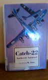 Catch-22: Antiheroic Antinovel (Twayne's Masterwork Studies)