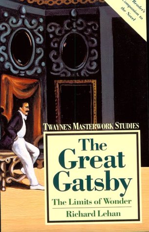 Masterwork Studies Series: The Great Gatsby (paperback) (Twayne's Masterworks Studies)