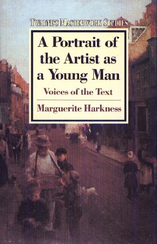 A Portrait of the Artist as a Young Man: Voices of the Text (Twayne's Masterwork Studies) (No 38)