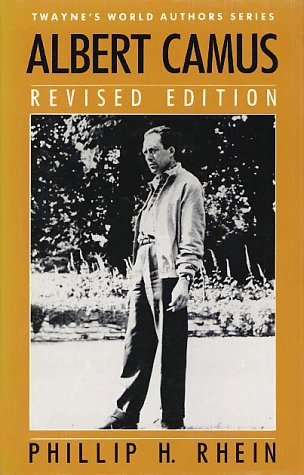 World Authors Series: Albert Camus, Revised Edition (Twayne's World Authors Series)