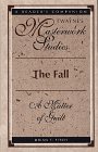 Masterwork Studies Series: The Fall