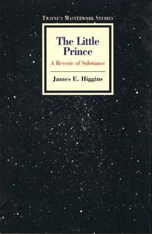 Masterwork Studies Series: The Little Prince (Twayne's Masterwork Studies)