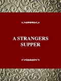 A Stranger's Supper: An Oral History of Centenarian Women in Montenegro