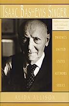 United States Authors Series: Isaac Bashevis Singer: Childrens Stories and Memoirs (Twayne's United States Authors Series)