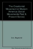 The Creationist Movement in Modern America (Social Movements Past and Present)