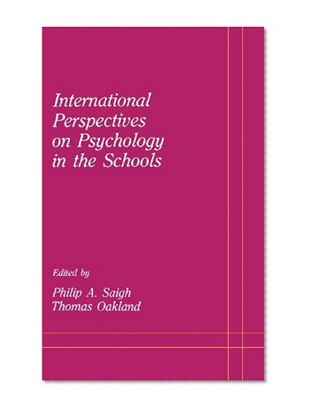 International Perspectives on Psychology in the Schools (School Psychology Series)