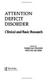 Attention Deficit Disorder - Clinical and Basic Research