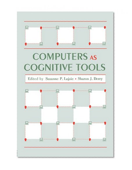 Computers As Cognitive Tools (Technology and Education Series)