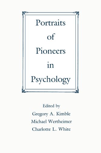 Portraits of Pioneers in Psychology (Portraits of Pioneers in Psychology (Paperback APA))