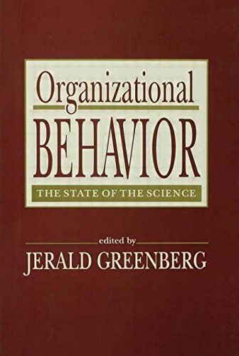 Organizational Behavior: the State of the Science (Applied Psychology)