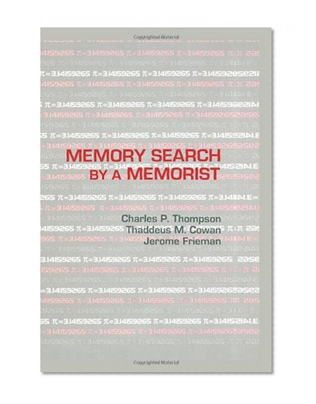 Memory Search By A Memorist