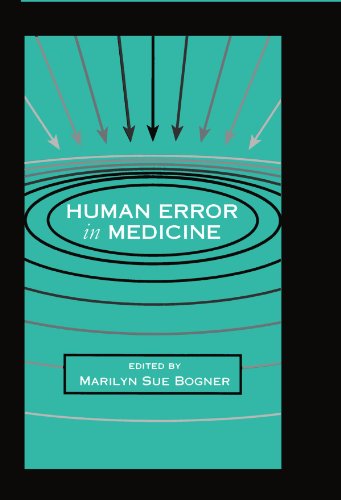 Human Error in Medicine (Human Error and Safety)