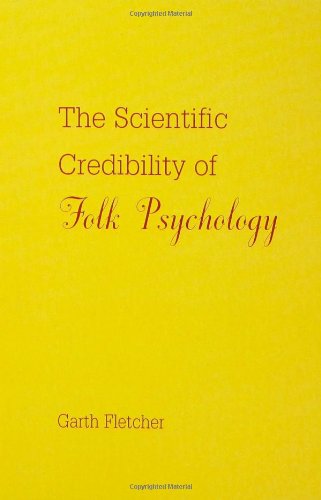 The Scientific Credibility of Folk Psychology