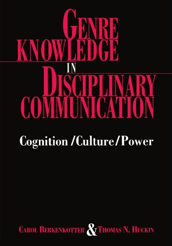 Genre Knowledge in Disciplinary Communication: Cognition/culture/power