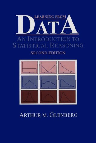 Learning From Data: An Introduction To Statistical Reasoning