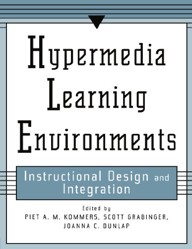Hypermedia Learning Environments: Instructional Design and Integration
