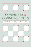 Computers As Cognitive Tools (Technology and Education Series)