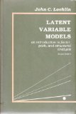 Latent Variable Models: An Introduction to Factor, Path, and Structural Analysis