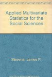 Applied Multivariate Statistics for the Social Sciences