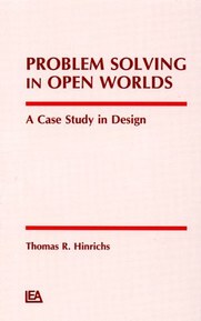 Problem Solving in Open Worlds: A Case Study in Design