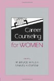 Career Counseling for Women (Contemporary Topics in Vocational Psychology Series)