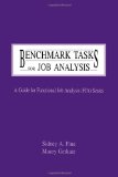 Benchmark Tasks for Job Analysis: A Guide for Functional Job Analysis (fja) Scales (Applied Psychology Series)