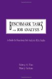 Benchmark Tasks for Job Analysis: A Guide for Functional Job Analysis (fja) Scales (Applied Psychology Series)