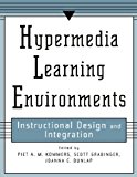 Hypermedia Learning Environments: Instructional Design and Integration