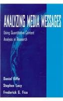 Book Cover Analyzing Media Messages: Using Quantitative Content Analysis in Research