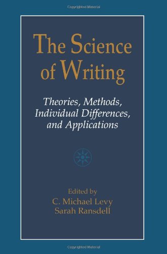 The Science of Writing: Theories, Methods, Individual Differences and Applications