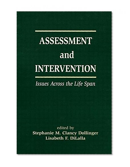 Assessment and Intervention Issues Across the Life Span