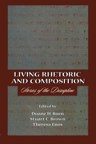Living Rhetoric and Composition: Stories of the Discipline