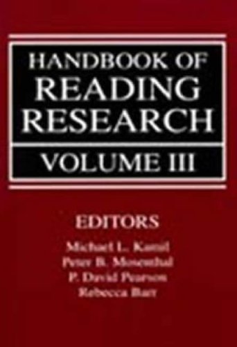 Handbook of Reading Research, Volume III