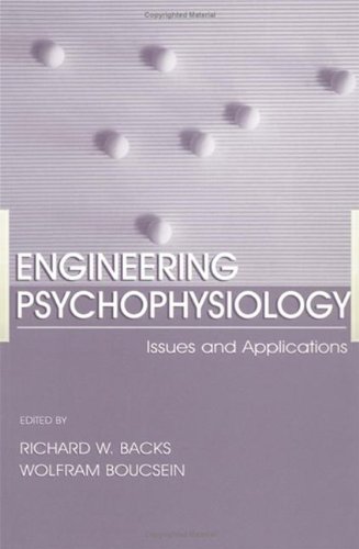 Engineering Psychophysiology: Issues and Applications