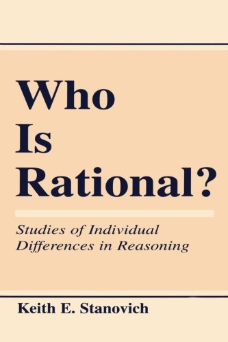 Who Is Rational?: Studies of individual Differences in Reasoning