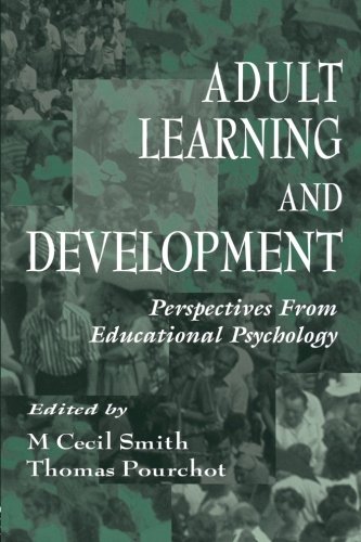 Adult Learning and Development: Perspectives From Educational Psychology (Educational Psychology Series)