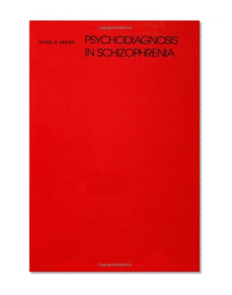 Psychodiagnosis in Schizophrenia