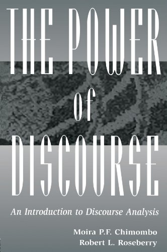 The Power of Discourse: An Introduction To Discourse Analysis