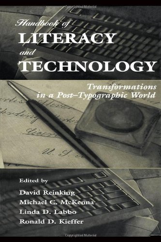 Handbook of Literacy and Technology: Transformations in A Post-typographic World