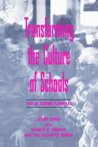 Transforming the Culture of Schools