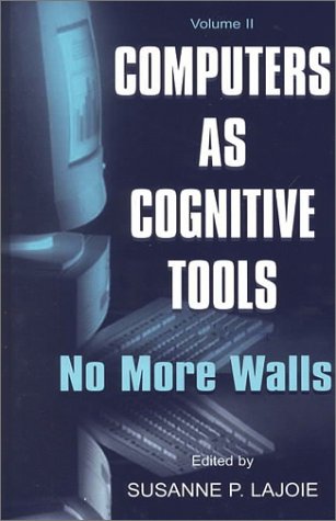 Computers As Cognitive Tools: Volume Ii, No More Walls