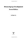 Measuring Ego Development (Lea Series in Personality and Clinical Psychology)