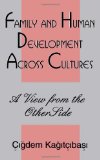 Family and Human Development Across Cultures: A View From the Other Side