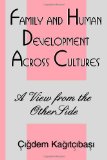 Family and Human Development Across Cultures: A View From the Other Side