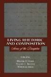 Living Rhetoric and Composition: Stories of the Discipline