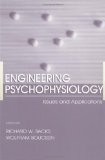 Engineering Psychophysiology: Issues and Applications