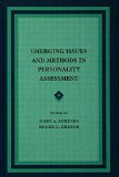 Emerging Issues and Methods in Personality Assessment