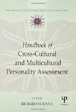 Handbook of Cross-Cultural and Multicultural Personality Assessment (Personality and Clinical Psychology Series)