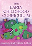 The Early Childhood Curriculum (Early Childhood Education)