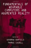 Fundamentals of Wearable Computers and Augmented Reality